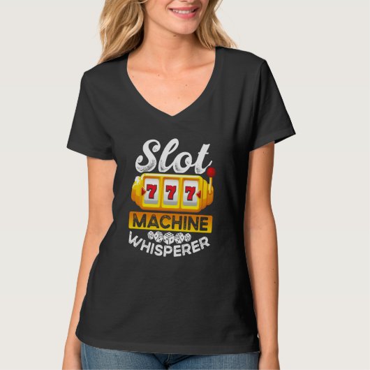 Slot Machine Whisperer T-shirt (Voorkant)