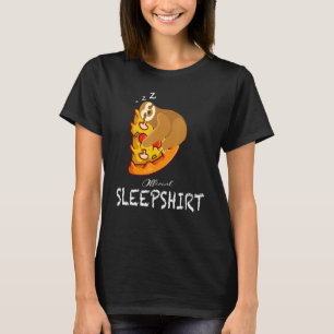 Slote Pizza Slaap Funny Officiële Wereld Slaapdag T-shirt