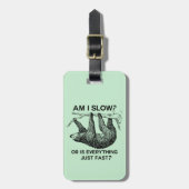 Sloth ben ik traag? bagagelabel (Voorkant verticaal)