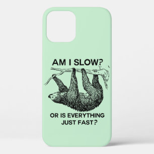 Sloth ben ik traag? iPhone 12 hoesje