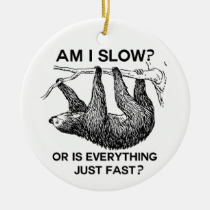 Sloth ben ik traag? keramisch ornament