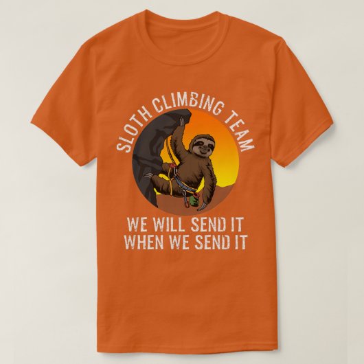 Sloth Climbing Team Funny Climbing Sloth Gift T-shirt (Design voorkant)