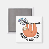 Sloth doet mijn best magneet (Voorkant / Achterkant)