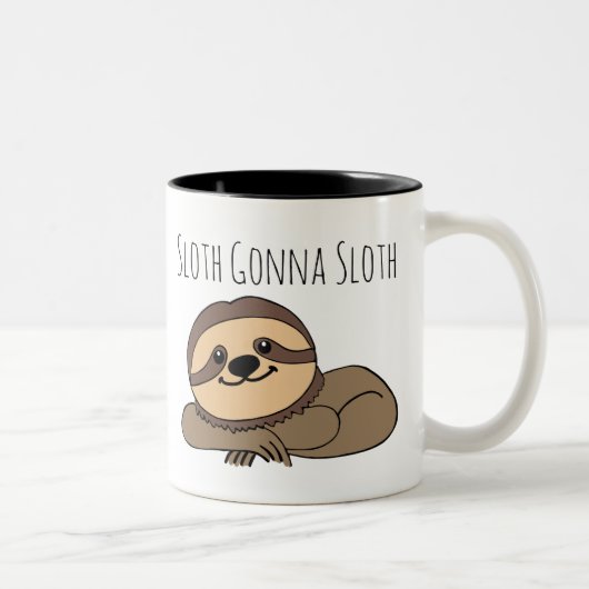 Sloth Gonna Sloth Mok (Rechts)