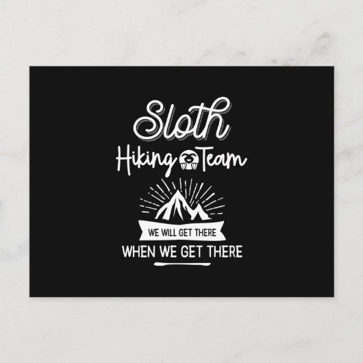 Sloth Hiking Team dat we zullen krijgen als we er  Briefkaart (Voorkant)