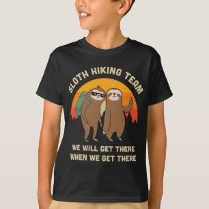 Sloth Hiking Team - Funny  Gift T-shirt