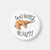 Sloth Ne vous dépêchez pas, soyez heureux aimant (Devant)