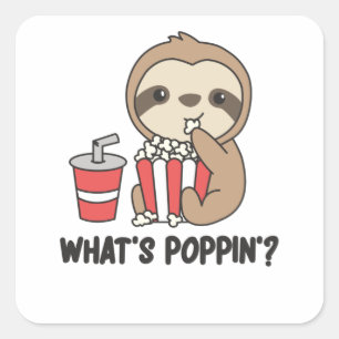 Sloth Popcorn Whats Poppin Funny Sloths Vierkante Sticker