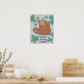 Sloth Poster Ralentissez et profitez du voyage (Cuisine)
