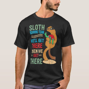Sloth Running Team WEU2019LL kom er als we T-shirt