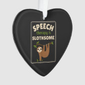 Sloth Speech Therapist Speech Therapy Pathology T- (devant)