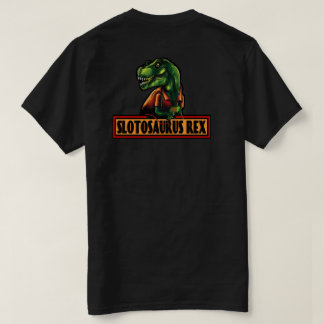 Slotosaurus Rex T-Shirt (Achterversie)