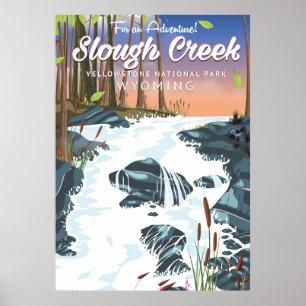 Slough Creek, Yellowstone National Park Poster