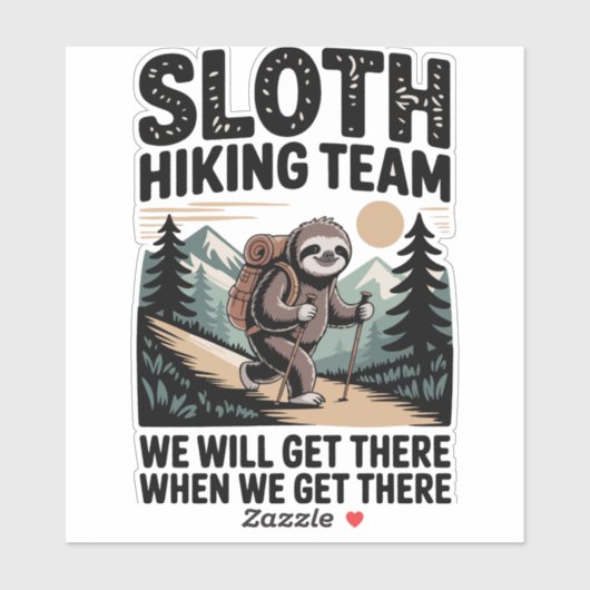 Slow and Steady Sloth Hiking Team Sticker (Vel)