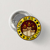 Slow Burn Book Club Badge Ronde Button 3,2 Cm (Voorkant /achterkant)
