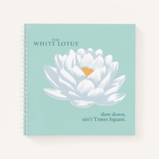 Slow Down, Ain't Times Square - De Witte Lotus Notitieboek