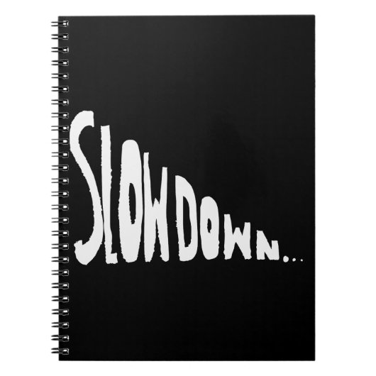 Slow down notitieboek (Voorkant)