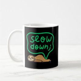 Slow Down Sloth Mug for Calm & Stress Relief Koffiemok