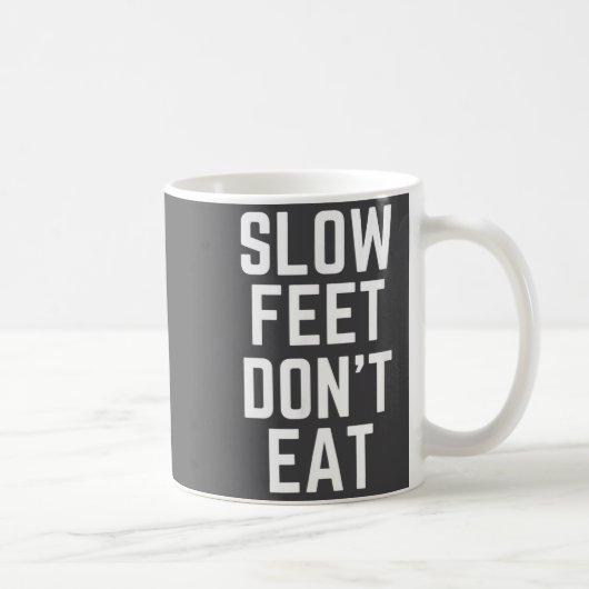 Slow Feet Don't Eat Baseball  Koffiemok (Rechts)