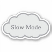 Slow Mode - Herkenbare Cloud Sticker (Voorkant)