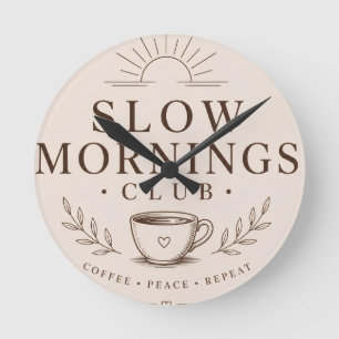 Slow Mornings Club Gezellige Esthetiek Koffie Desi Ronde Klok