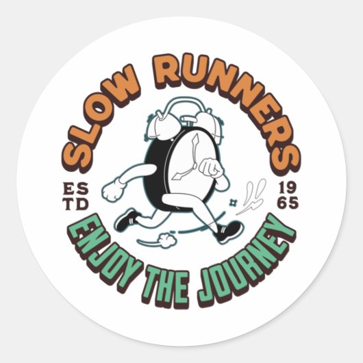 Slow Runners - Geniet van de reis - joggen hardlop Ronde Sticker (Voorkant)