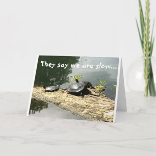 SLOW TURTLES MAKEN PLEZIER VAN JE *HAPPY 40th BIRT Kaart