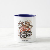 Slow Without Coffee Funny Sloth Mug Mok (Midden)
