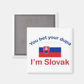 Slowaakse dupa magneet (Voorkant / Achterkant)