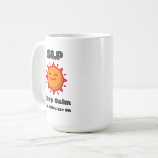 SLP Blijf kalm en articuleren op Mok (Voorkant links)
