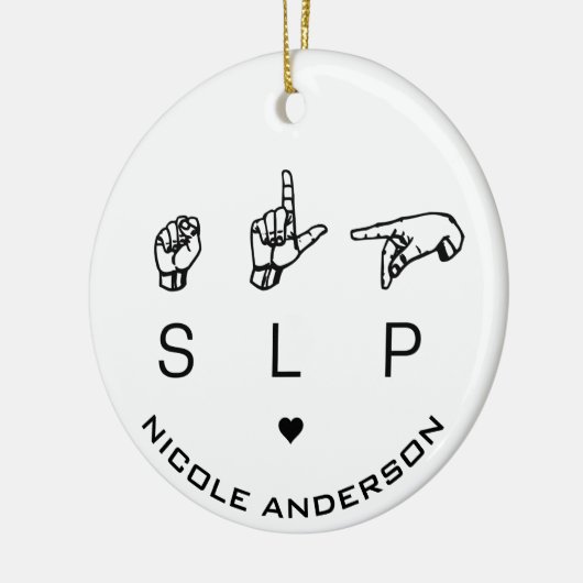 SLP Speech Language Patholoog ASL Keramisch Ornament (Links)