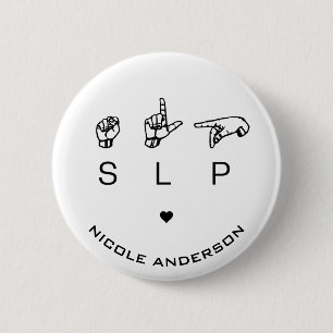 SLP Speech Language Patholoog ASL Ronde Button 5,7 Cm