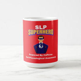 SLP Superhero...aangedreven door cafeïne en fono.. Koffiemok