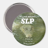SLP Vous avez l'air délicieux Refrigerator Magnet (Recto/Verso)