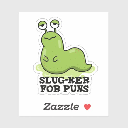 Slug-ker voor Puns Funny Slug Pun Sticker (Vel)