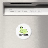 Slug Life Funny Green Slug Pun Magneet (Insitu (Vaatwasser))