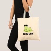 Slug Life Funny Green Slug Pun Tote Bag (Voorkant (product))