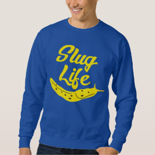 Slug Life Funny Yellow Banana Slug Graphic Trui