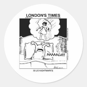 Slug Nightmares Funny Cartoon Gifts & T - shirts Ronde Sticker