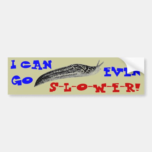 Slug-off! Bumpersticker (Voorkant)
