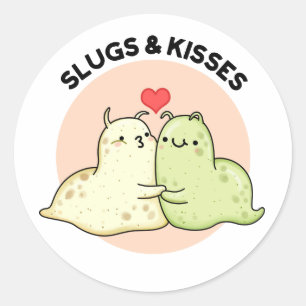 Slugs en Kisses Funny Slug Pun Ronde Sticker