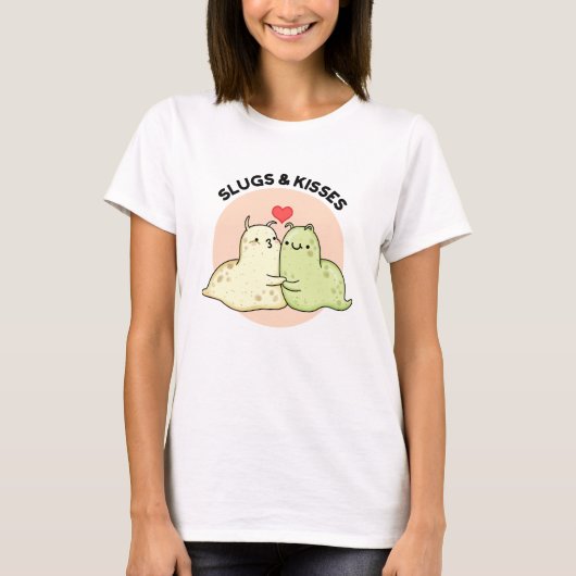 Slugs en Kisses Funny Slug Pun T-shirt (Voorkant)