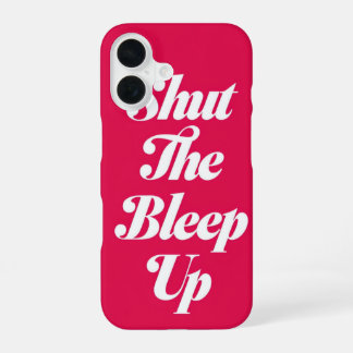 Sluit de Bleep Up _ iPhone case iPhone 16 Hoesje