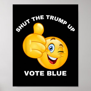 Sluit de Trump Up Vote Blue Herkies Biden Presiden Poster