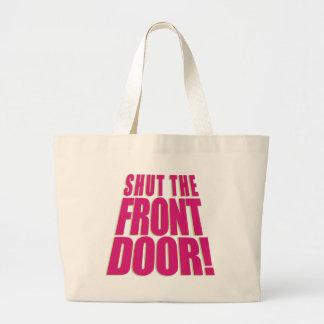 Sluit de voordeur 2 grote tote bag