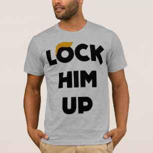 Sluit hem op Anti Trump T-shirt