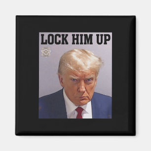 Sluit hem op Donald Trump Mok Shot T S Anti Trump Magneet