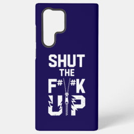 Sluit het F#%K Up Bold Typography Samsung S22 Hoes Samsung Galaxy Hoesje