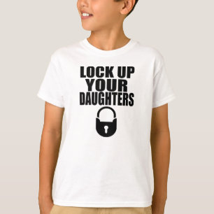 SLUIT JE DOCHTERS OP. T-SHIRT
