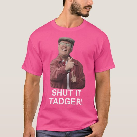 Sluit Tadger af T-shirt (Voorkant)